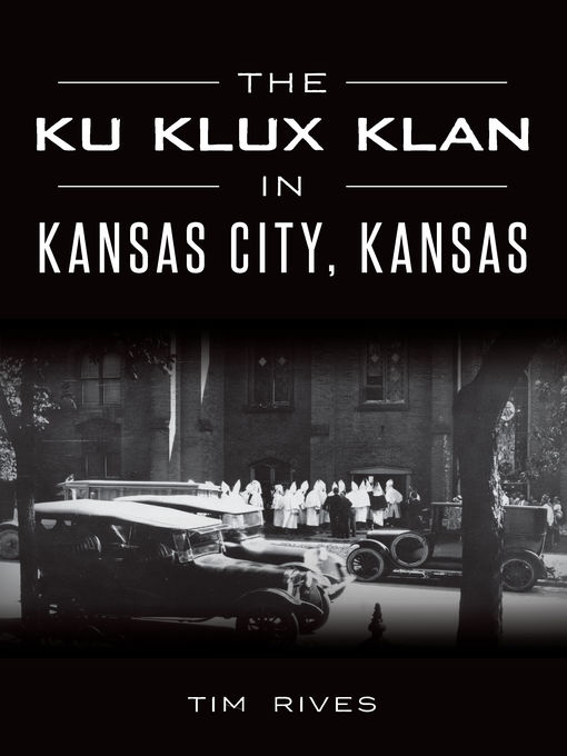The Ku Klux Klan in Kansas City, Kansas